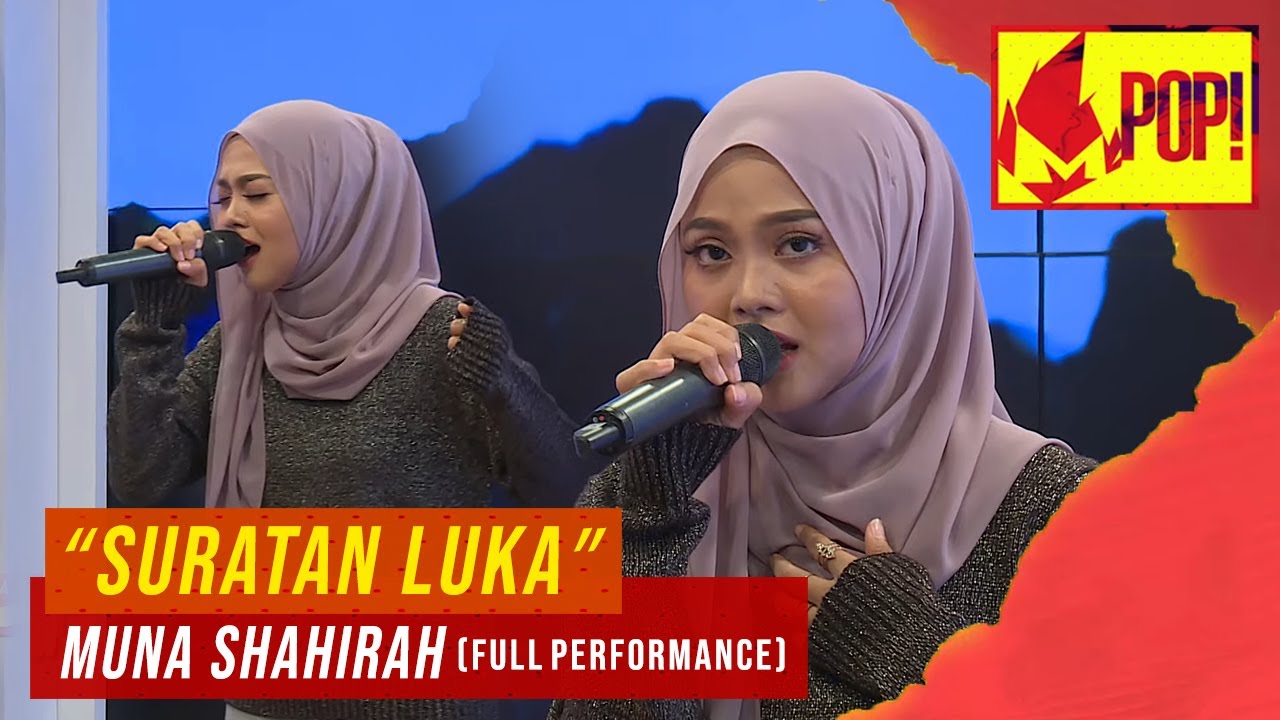 MPop! : Muna Shahirah - Suratan Luka (Full Performance)