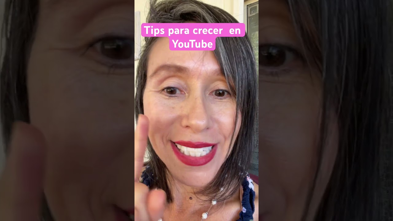Tips para crecer en YouTube. #crecerenyoutube