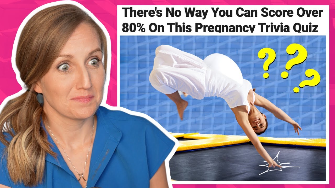 Doctor vs. UNHINGED Pregnancy Quiz