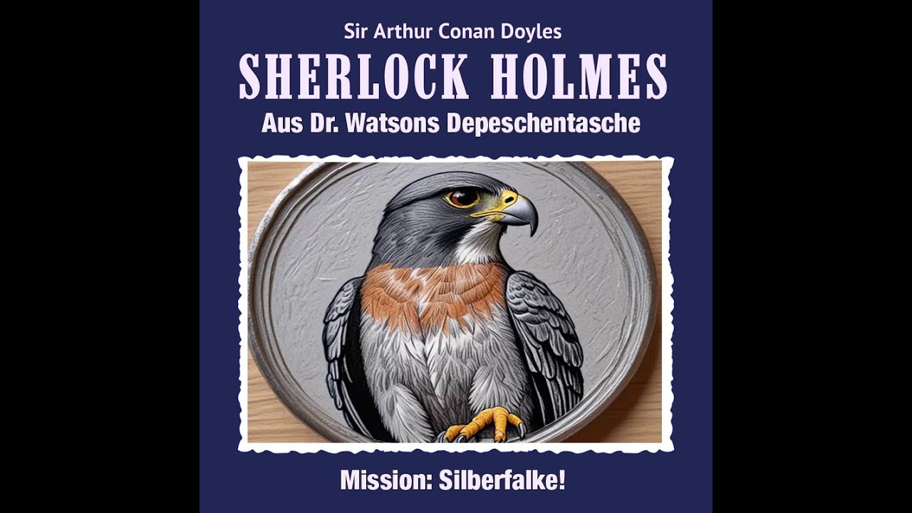 Sherlock Holmes - Mission: Silberfalke!