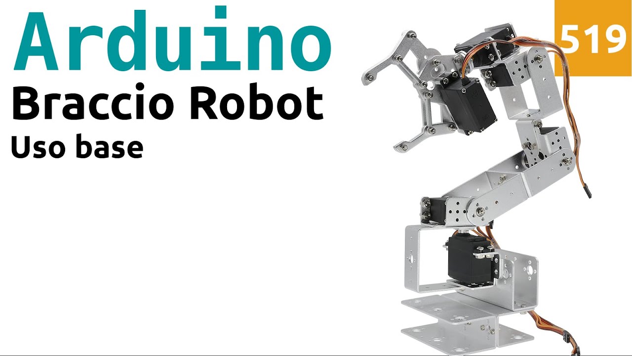 Programmazione di base di un braccio robotico con Arduino - Video 519
