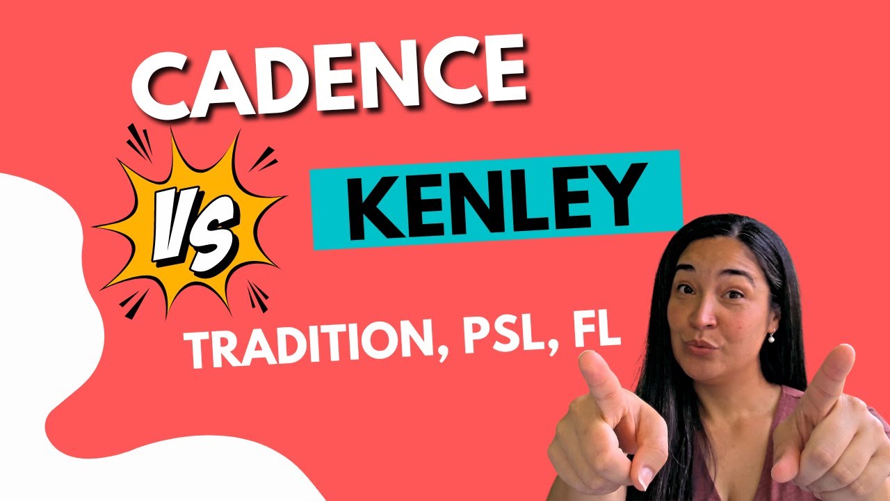 Cadence vs Kenley | Mattamy Communities- Port St. Lucie, FL
