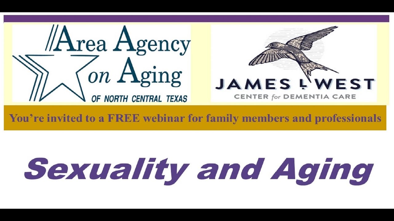 Sexuality and Aging 9 10 2024