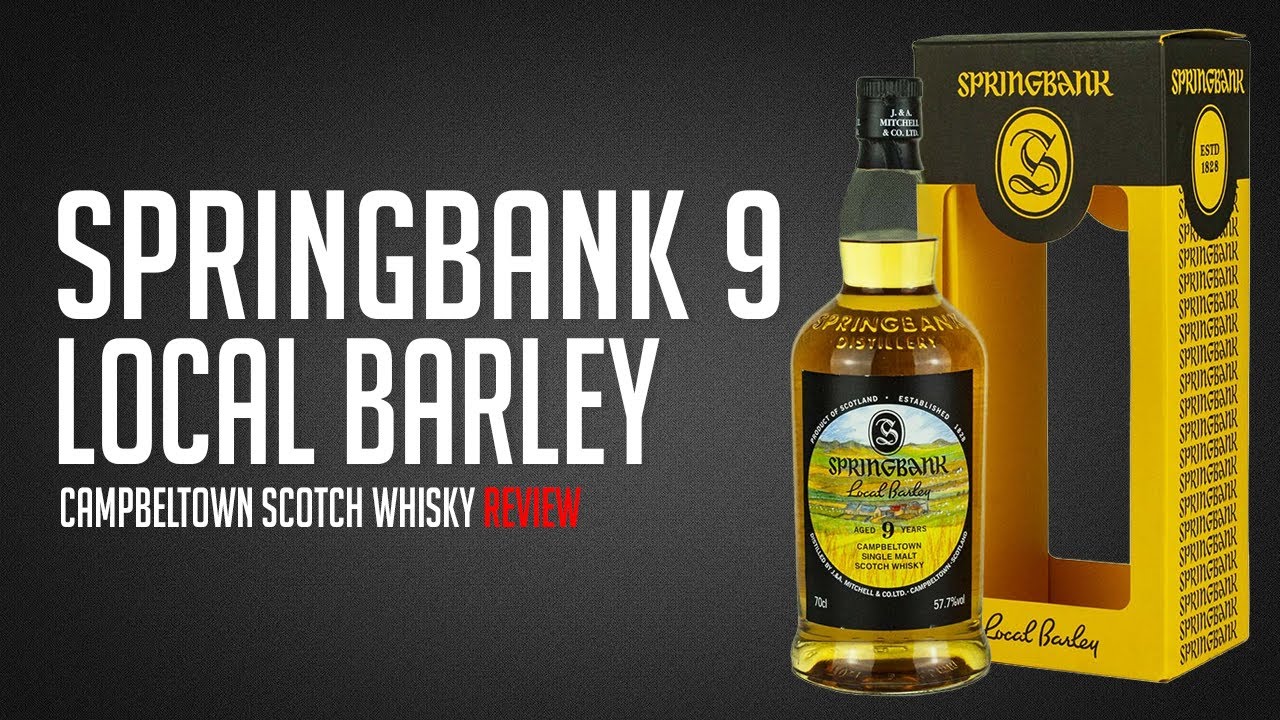 Springbank Local Barley 9 year old (Can it produce the funk?)