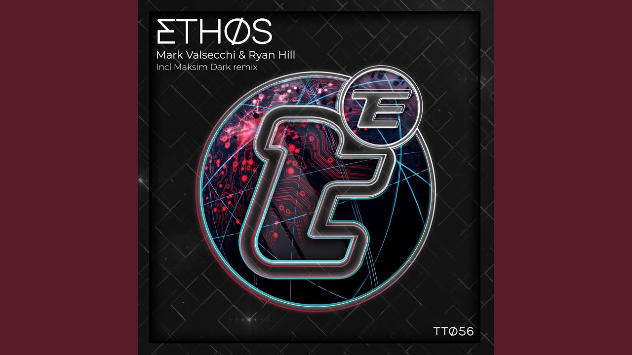 Ethos (Maksim Dark Remix)