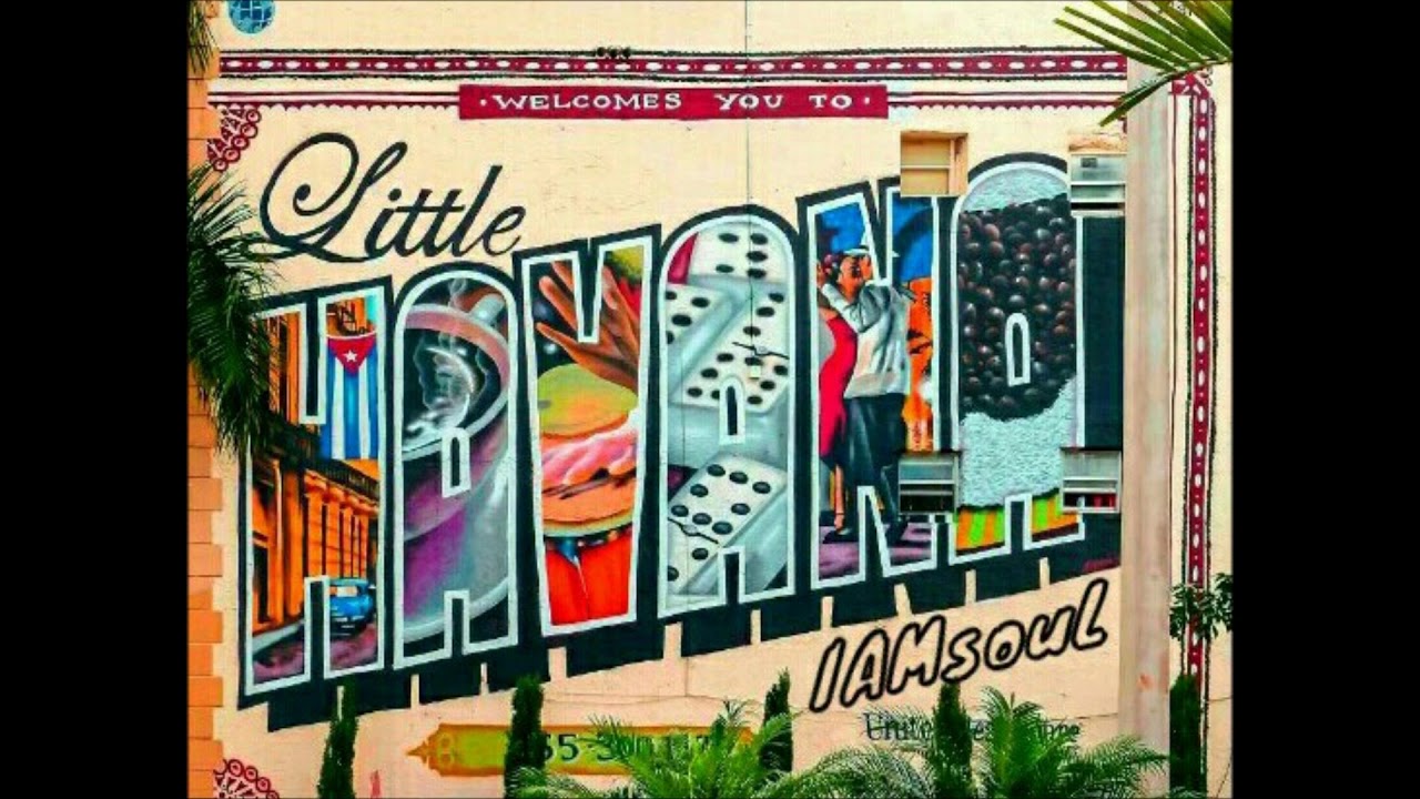 Little Havana - IAMsouL