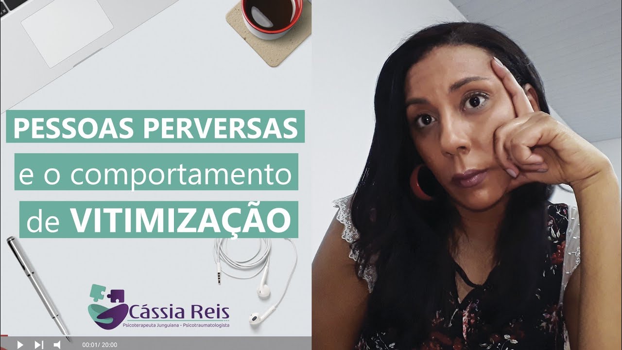 PESSOAS PERVERSAS E O COMPORTAMENTO DE VITIMIZA&Ccedil;&Atilde;O