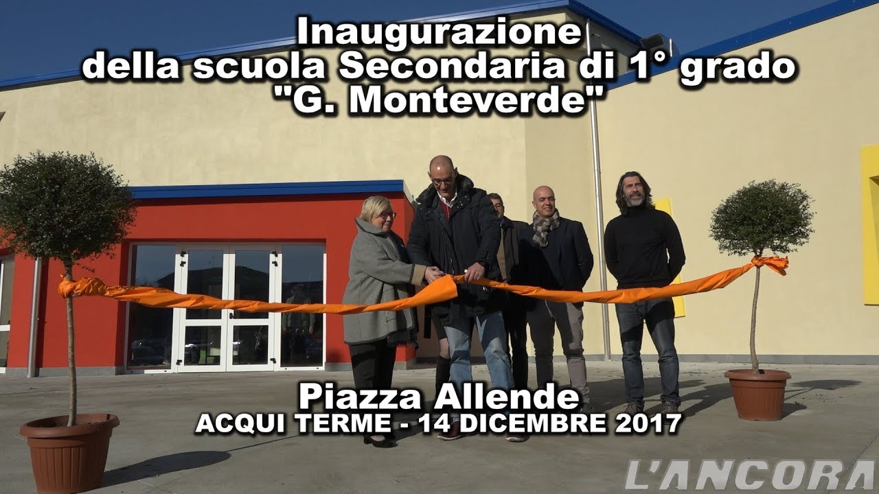 Acqui Terme -  Inaugurazione scuola Secondaria di 1° grado Monteverde