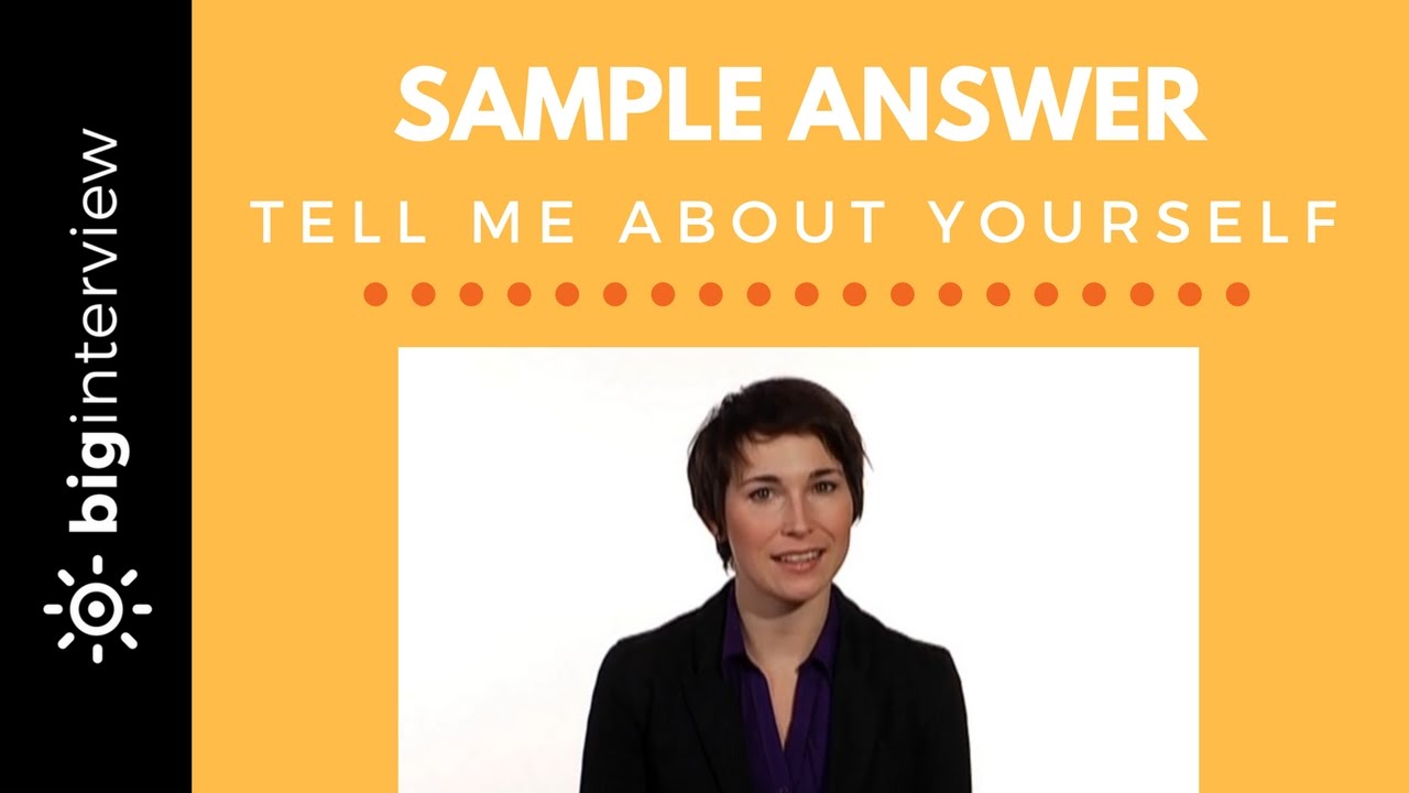Tell Me About Yourself - Sample Answer