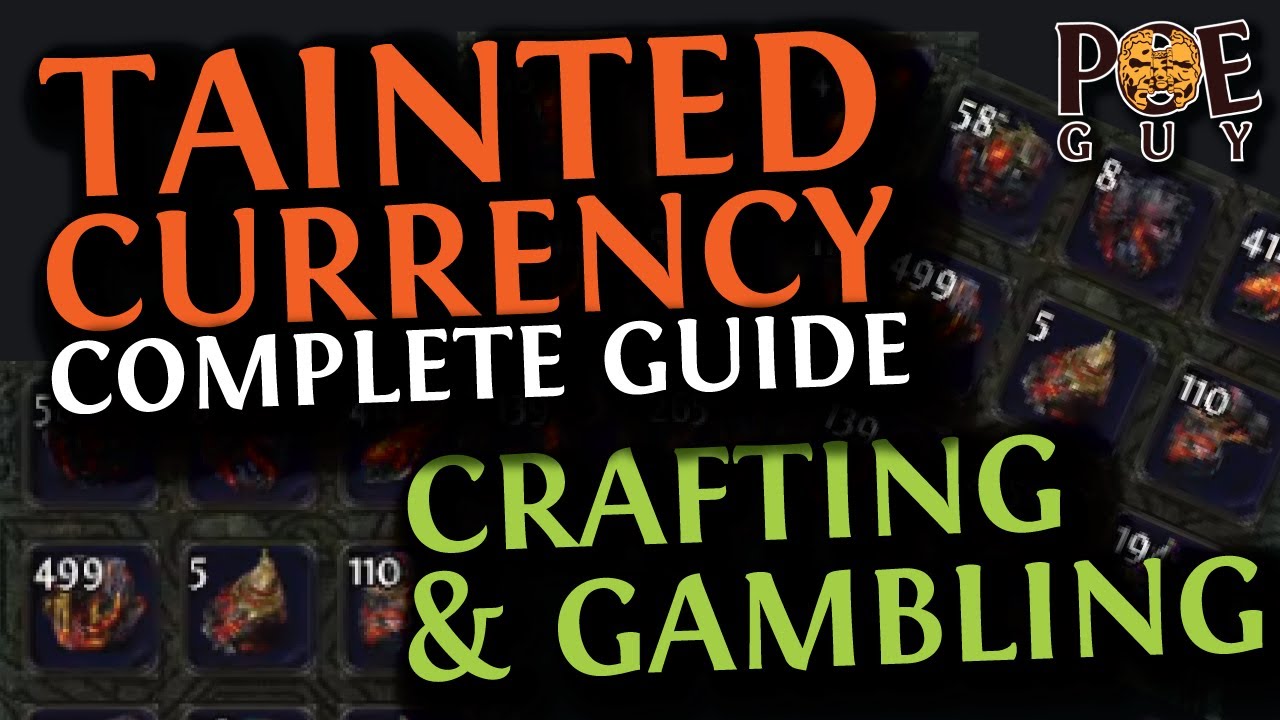 PoE 3.24 - TAINTED CURRENCY COMPLETE GUIDE // Straight to the point & with visual exemplification