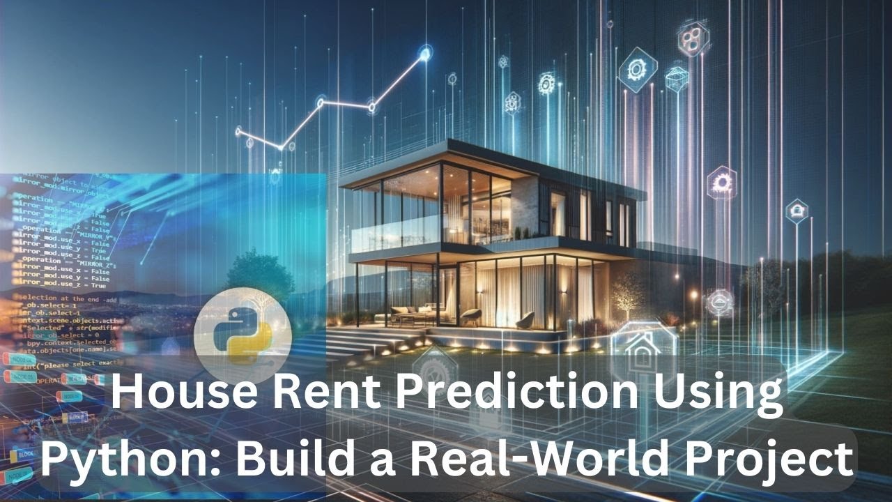 House Rent Prediction Using Python: Build a Real-World Project