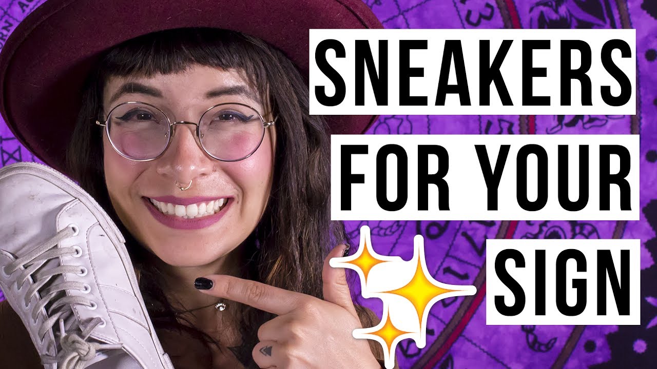 How Your Sign Affects Your Shoe Style - Sneaker Style Guide // Cosmic Closet | HISSYFIT
