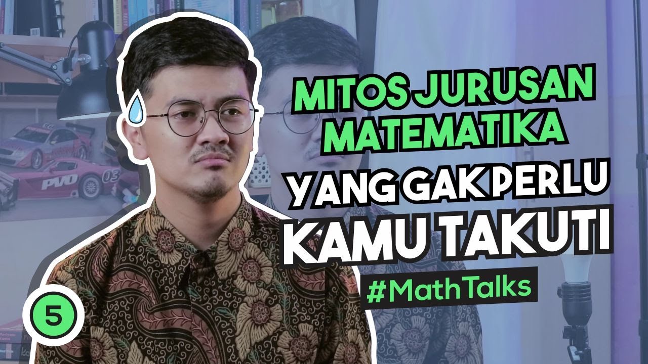 4 Mitos Jurusan Pendidikan Matematika yang gak perlu kamu TAKUTI | Realita Kuliah