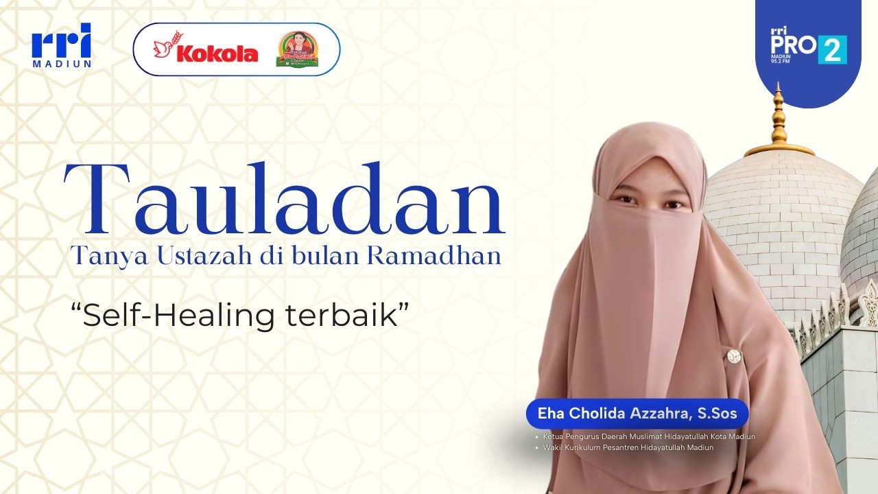 SELF HEALING TERBAIK|| PROGRAM TAULADAN PRO 2 RRI MADIUN