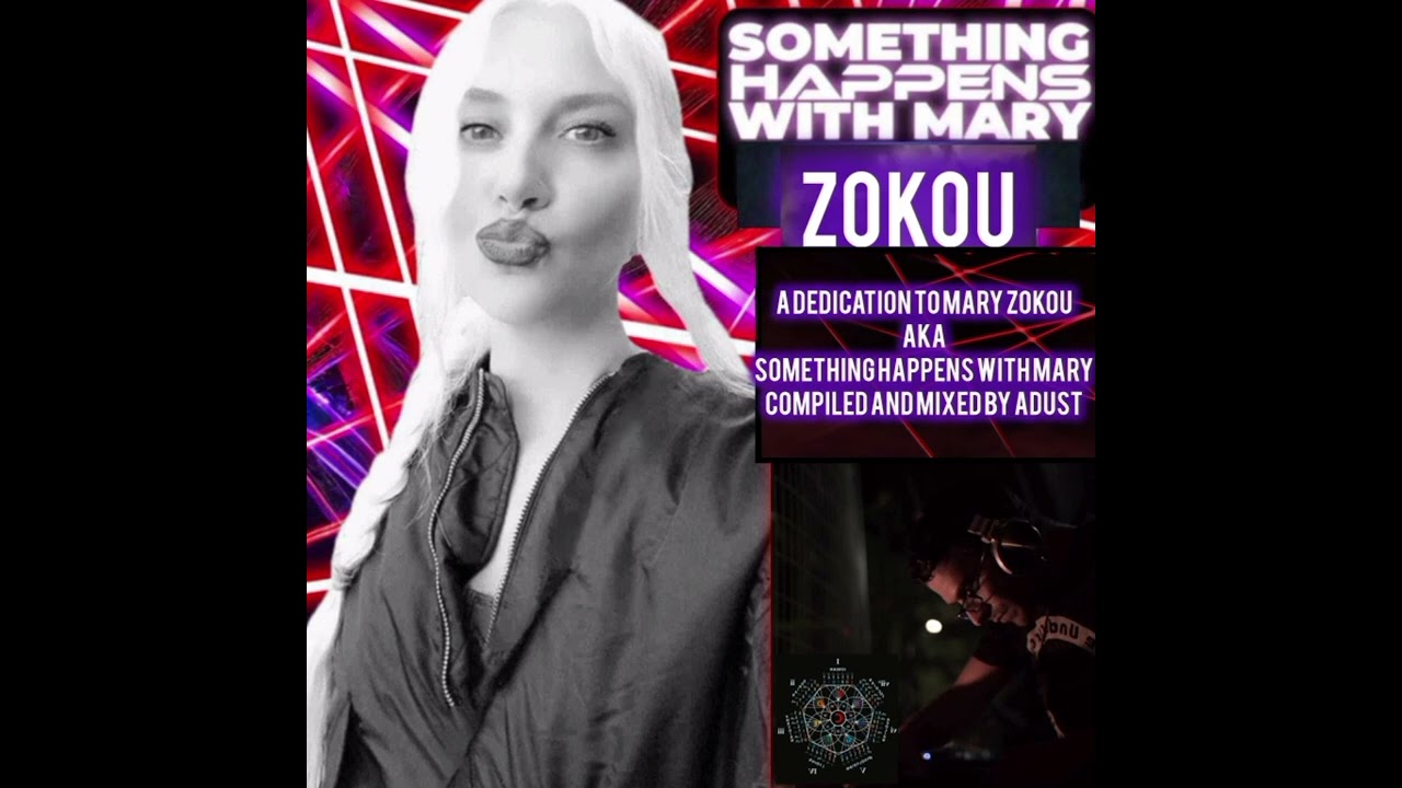 a dedication to MARY ZOKOU by ADUST