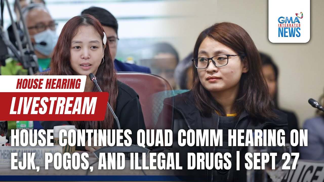 LIVE: House continues quad committee hearing on EJK, POGOs... PART 2 (Sept 27, 2024) - Replay