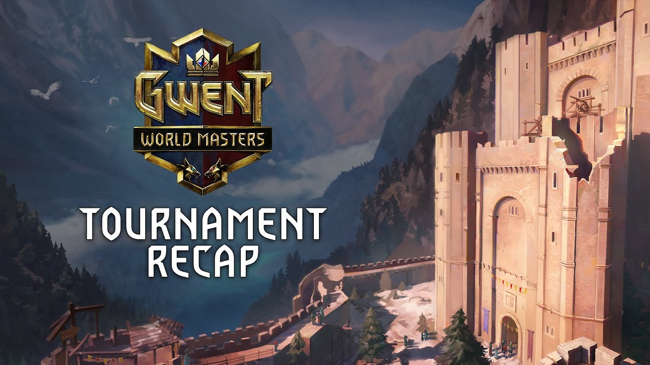 Season 1: GWENT World Masters| Tournament Recap