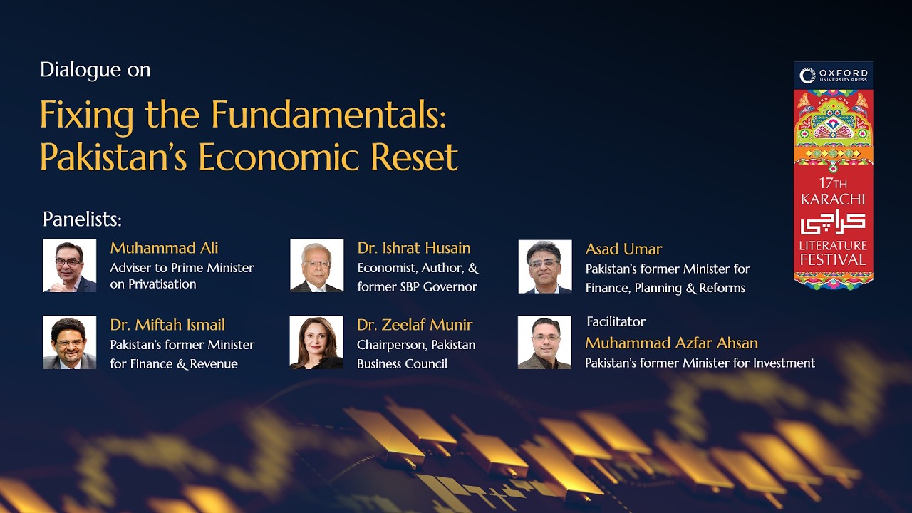 Fixing the Fundamentals: Pakistan’s Economic Reset