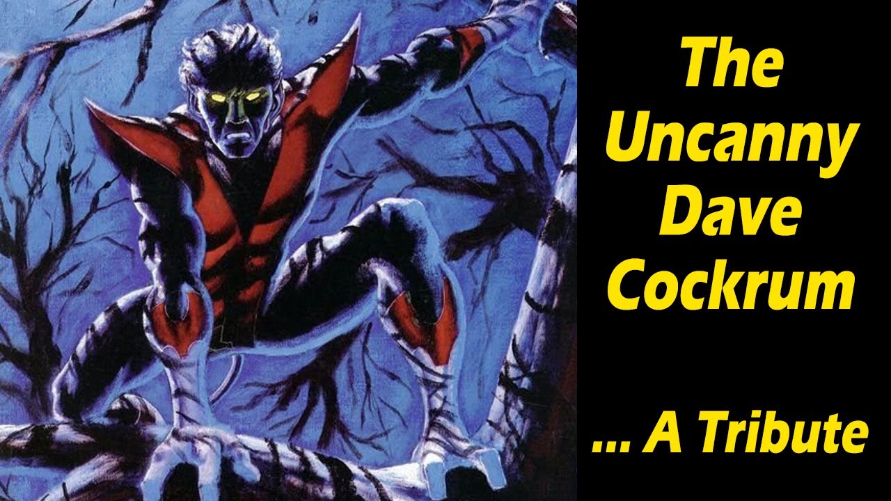 Невероятный Дэйв Кокрум... Дань уважения #uncanny #xmen