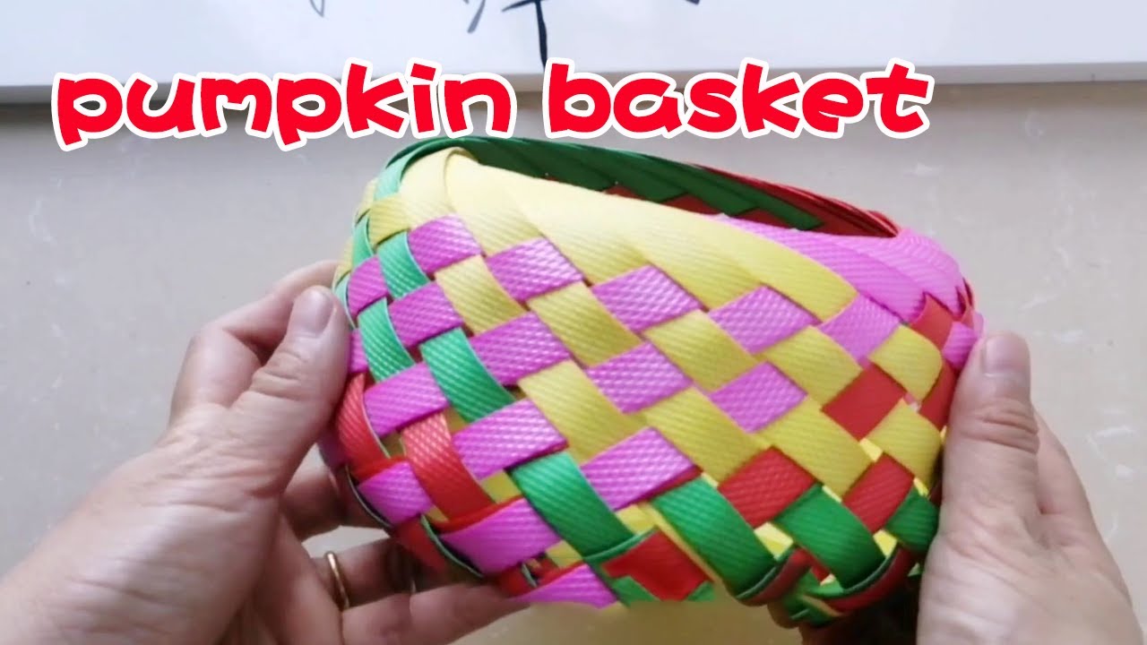 The weaving methods and skills of pumpkin baskets, even beginners can learn【Craft Master Xiaoping】
