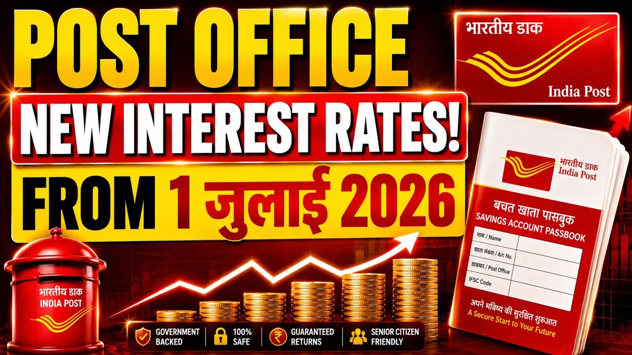 Post Office Latest Interest rate July 2026 | Post office New Interest Rate - SCSS, MIS, RD, Sukanya 