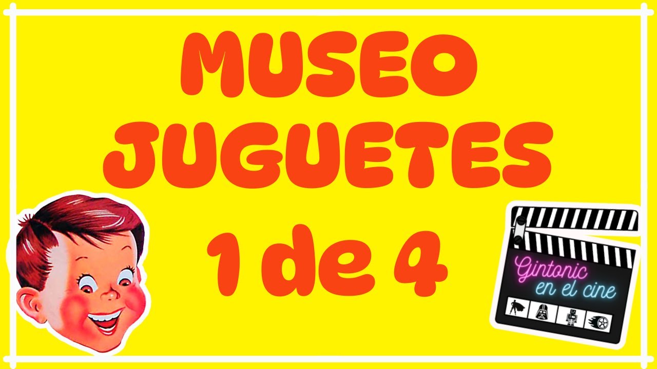 💥EL MEJOR MUSEO DE JUGUETES DE ESPAÑA🇪🇸 REGRESO A LA INFANCIA, MUSEO  DE JUGUETE OSUNA 1 de 4