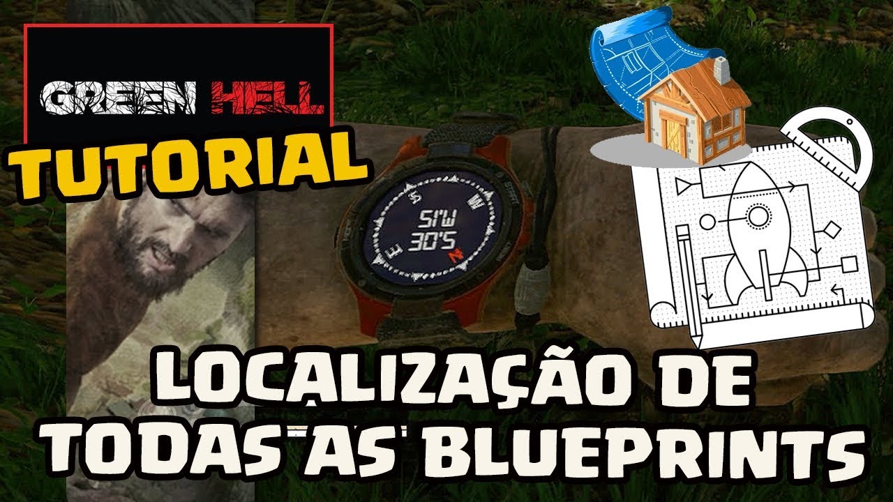 Localização de todas as Blueprints - Green Hell Tutorial