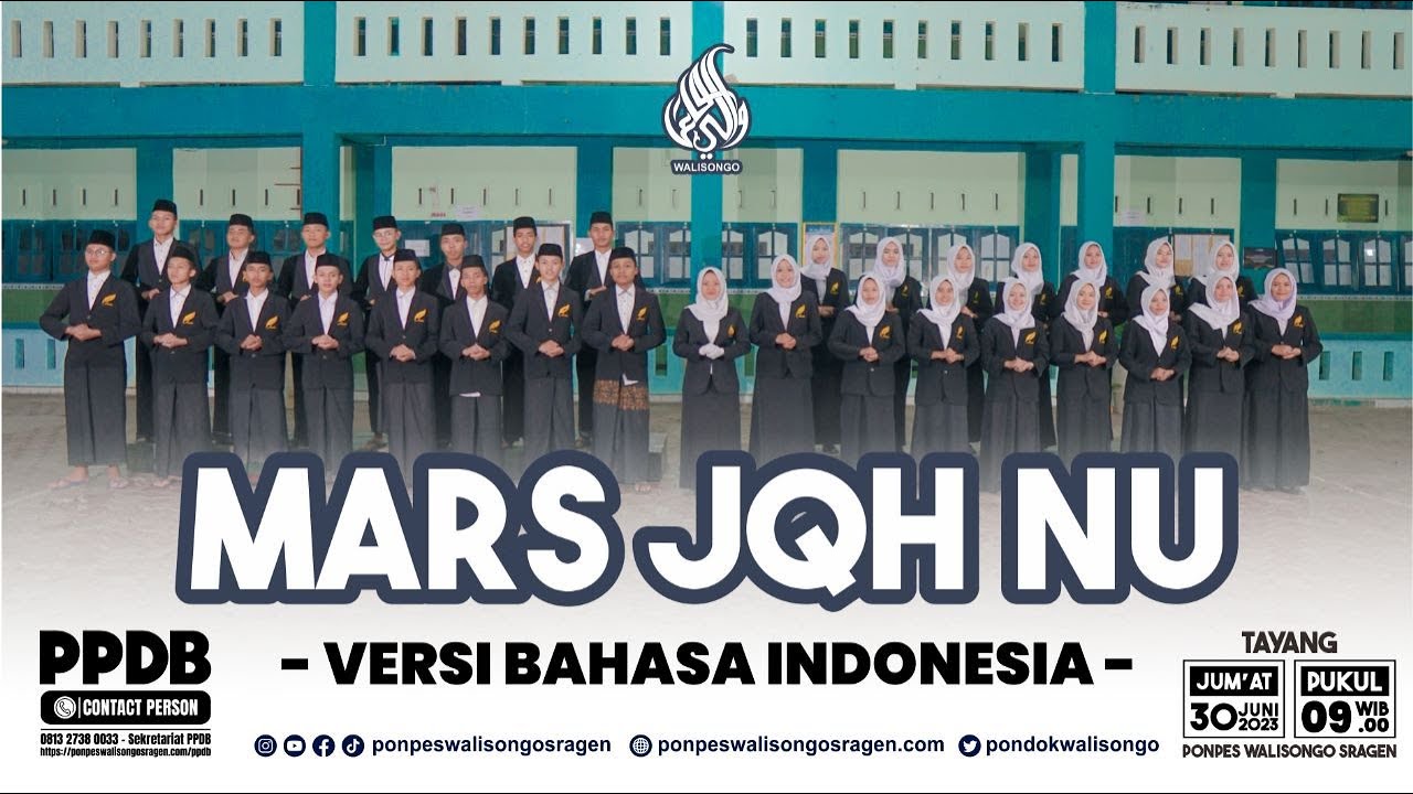 MARS JQH NU BAHASA INDONESIA I SANTRI PONDOK PESANTREN WALISONGO SRAGEN