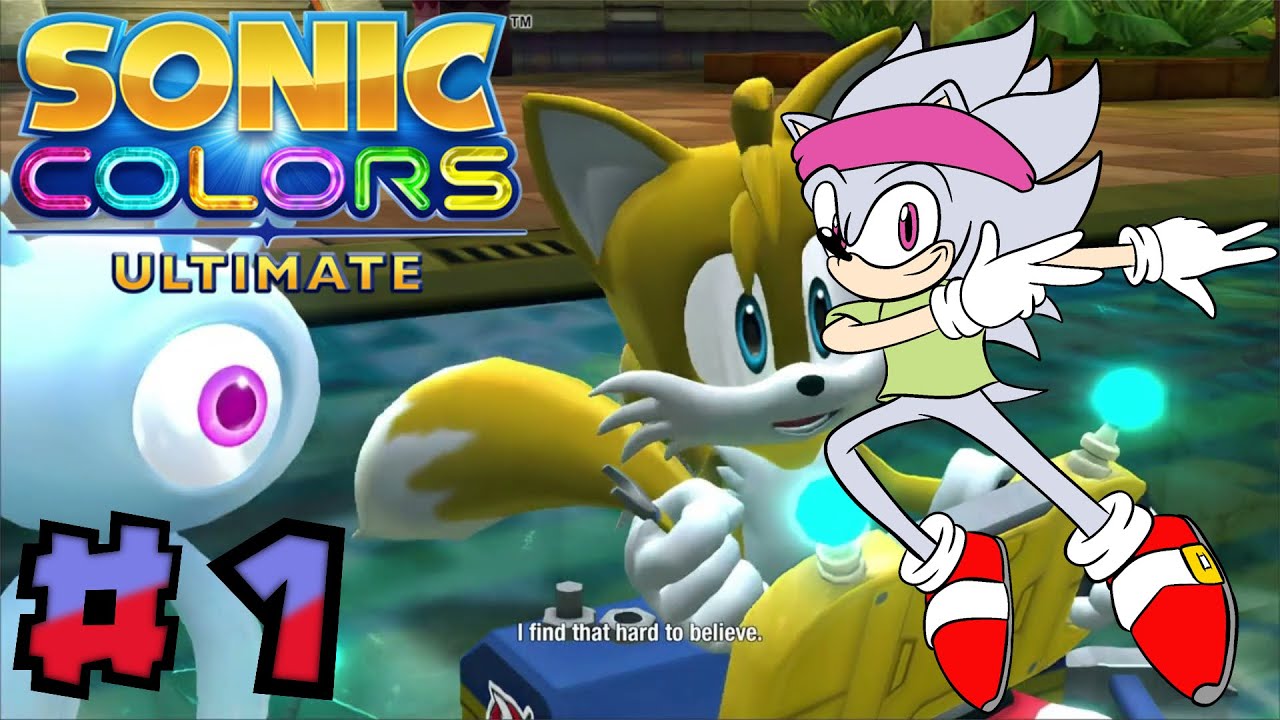 Colors Everywhere | Sonic Colors Ultimate | Part 1