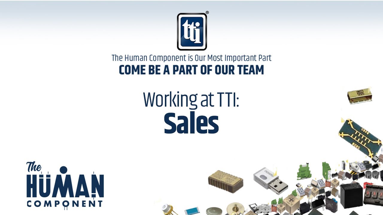 Working at TTI: Sales