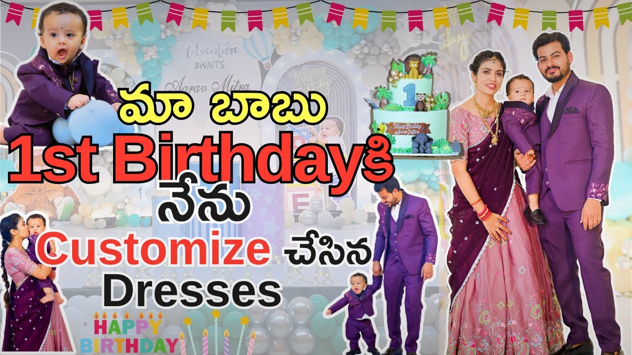 I Customized Birthday Outfits for Family  Baby Boy’s 1st Birthday Dress Ideas || Pavani Chidurala