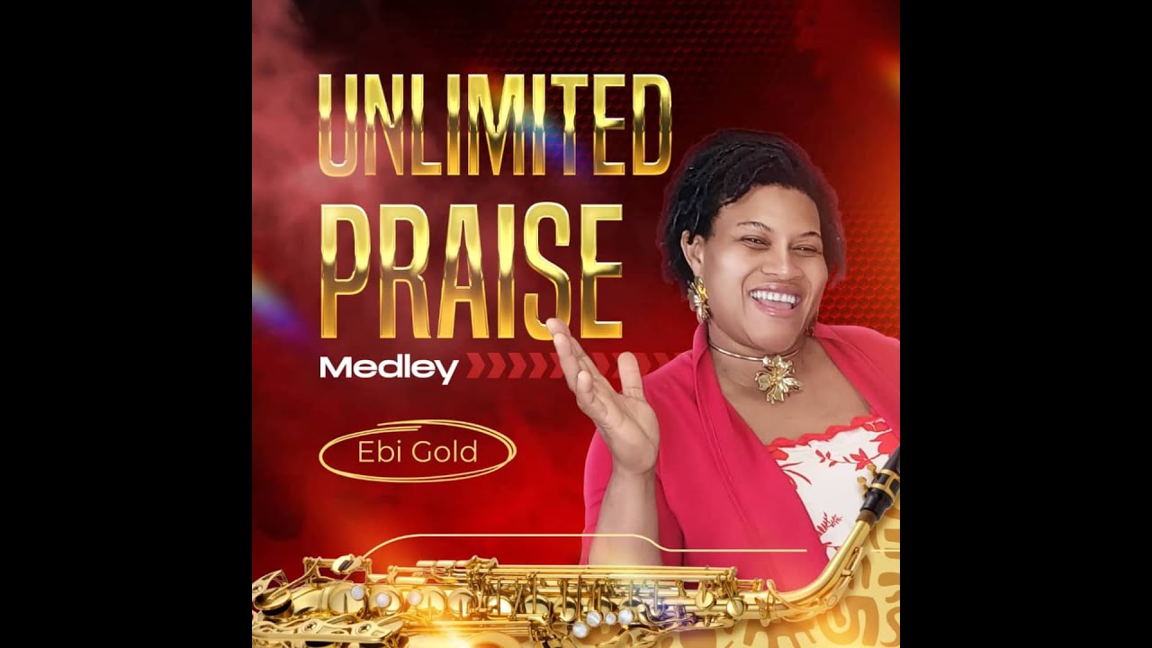 Unlimited Praise Medley with Lyrics