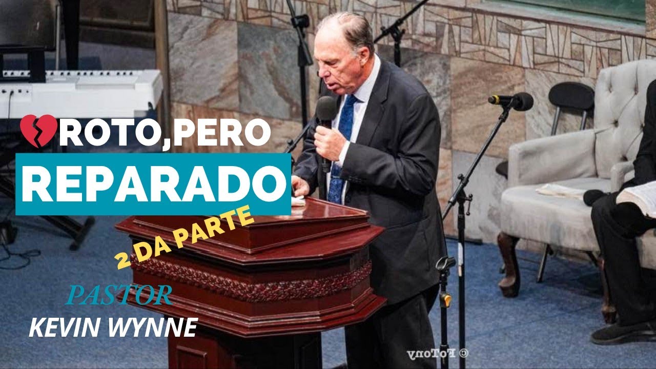 Pastor Kevin Wynne: TRANSFORMADO POR EL ALFARERO PARTE 2 | Predicación Bautista Fundamental.
