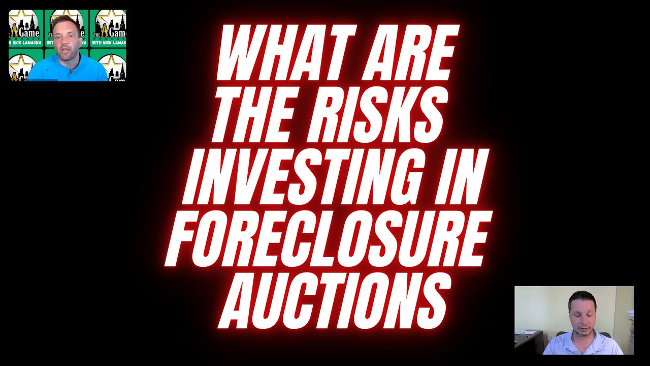 What Are The RISKS Investing In Foreclosure Auctions
