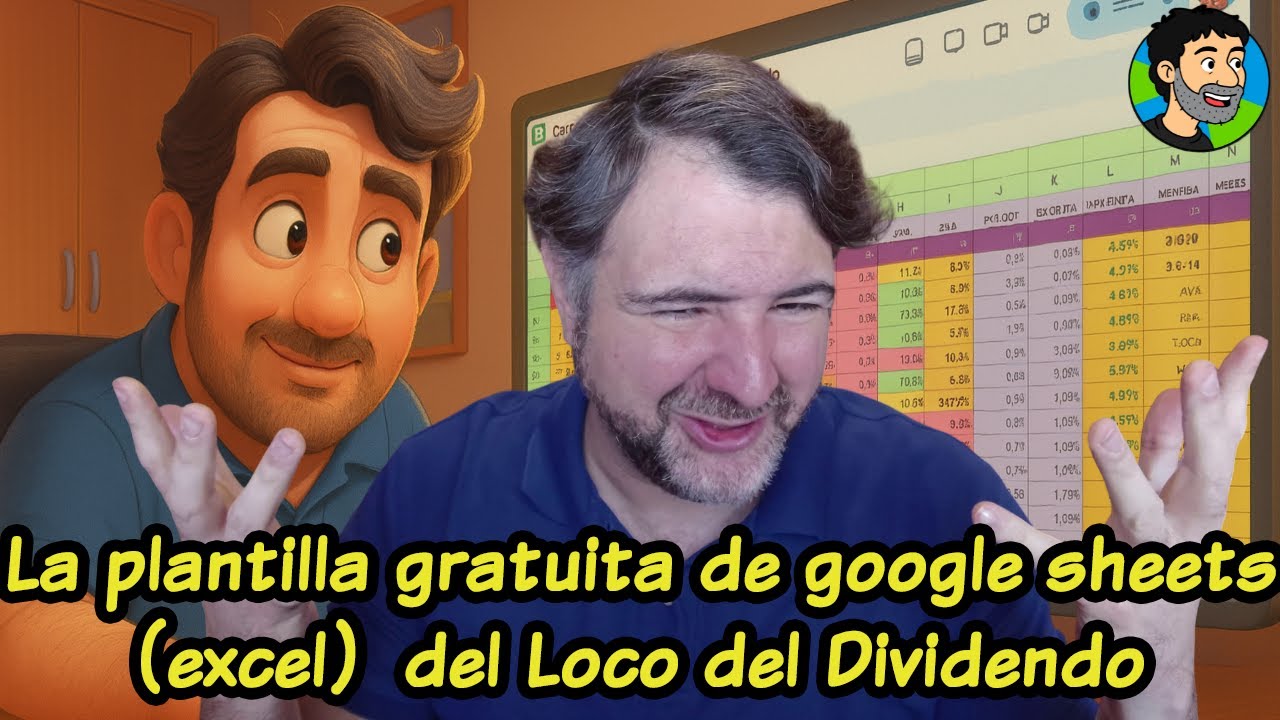 Explicaci&oacute;n de la Plantilla de la Cartera del Loco del Dividendo