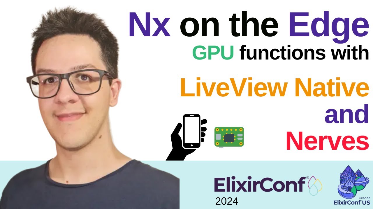 Getting Nx to the edge with LiveView Native and Nerves