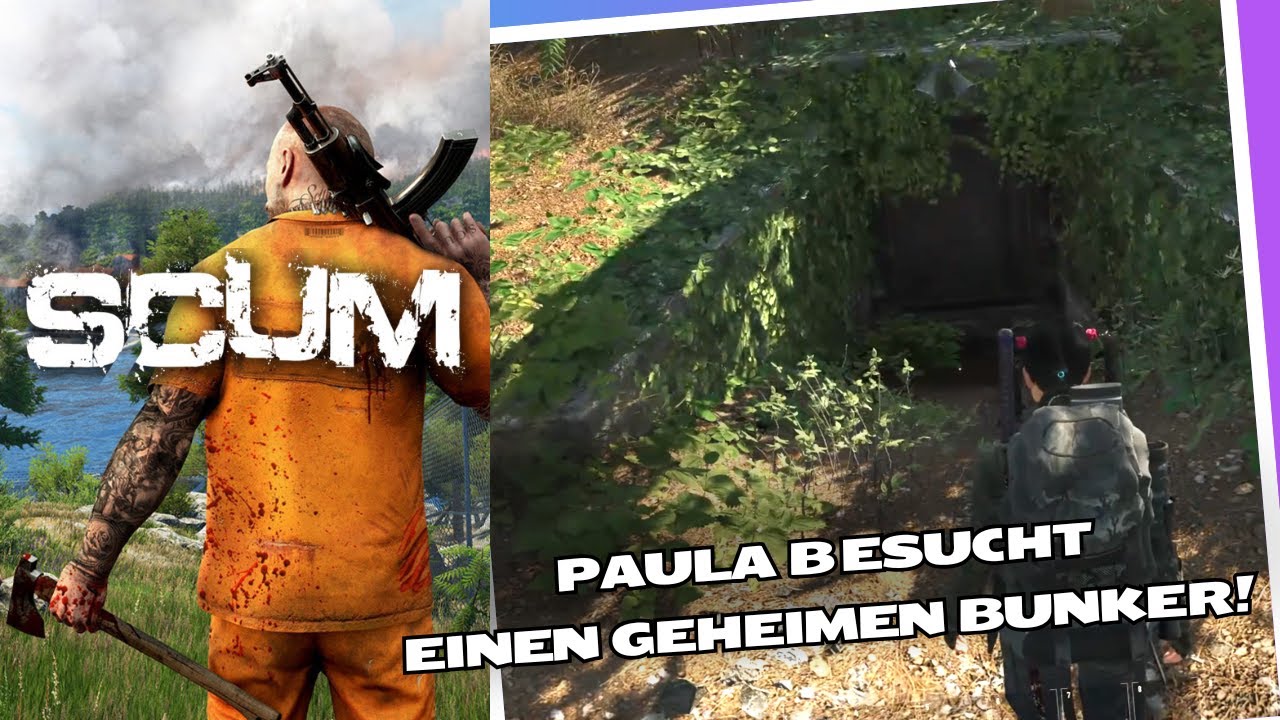 Scum v 1.2 Game Play deutsch; Paula besucht einen geheimen Bunker!