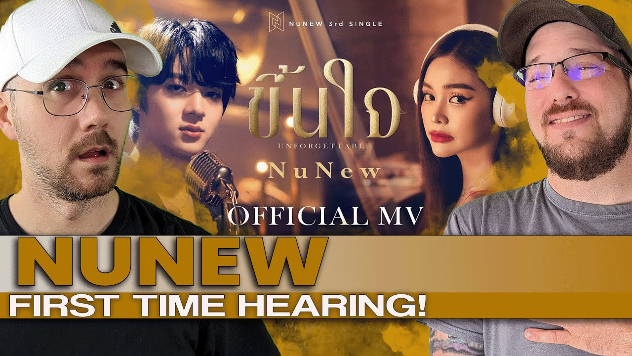 FIRST TIME HEARING!!! NuNew - Unforgettable (ขึ้นใจ) (REACTION) | METALHEADS React