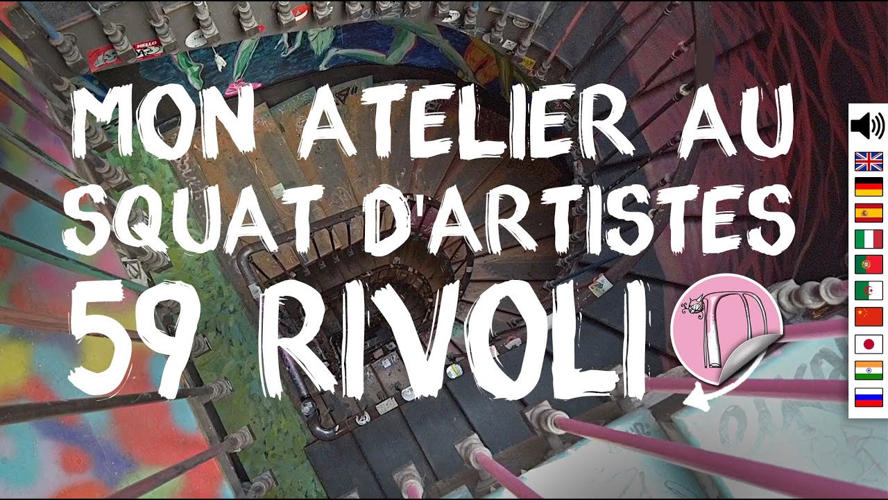 4. Посещение моей студии в сквоте художников 59 Rivoli Paris