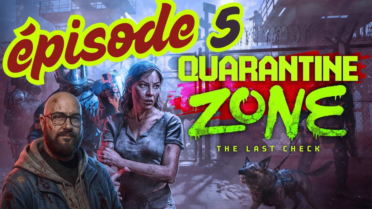 🧟 Quarantine Zone: The Last Check 🧟 épisode 5.