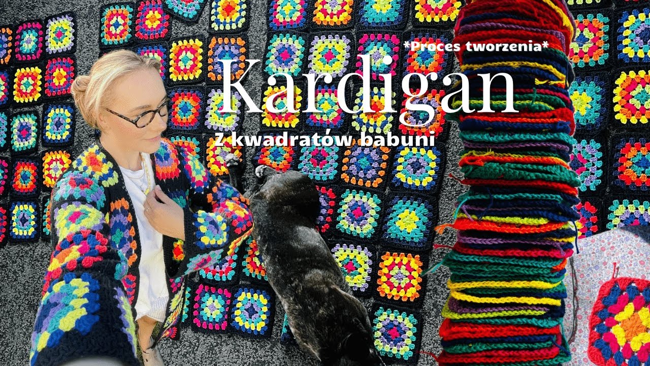 Kardigan z kwadratów babuni - proces tworzenia swetra 🧶🌟