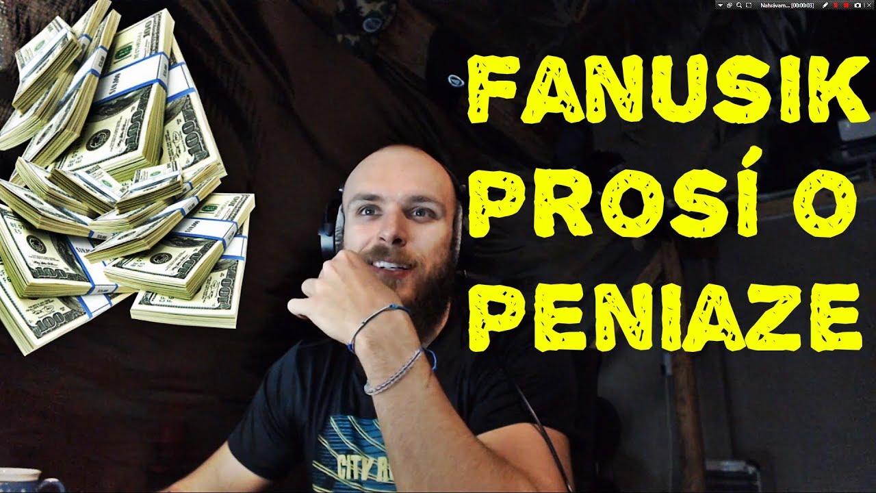 Restt- Fan&uacute;&scaron;ik pros&iacute; o peniaze!!