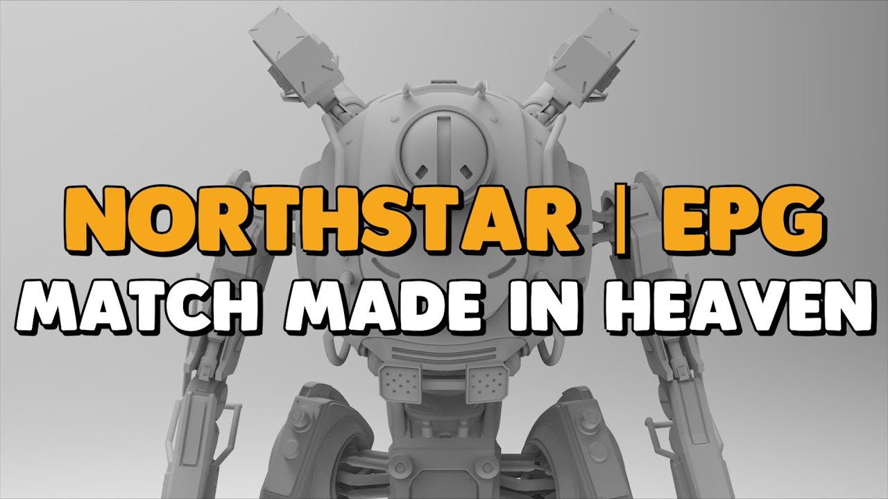 Titanfall 2 - NORTHSTAR. EPG. MATCH MADE IN HEAVEN | 34 Kills