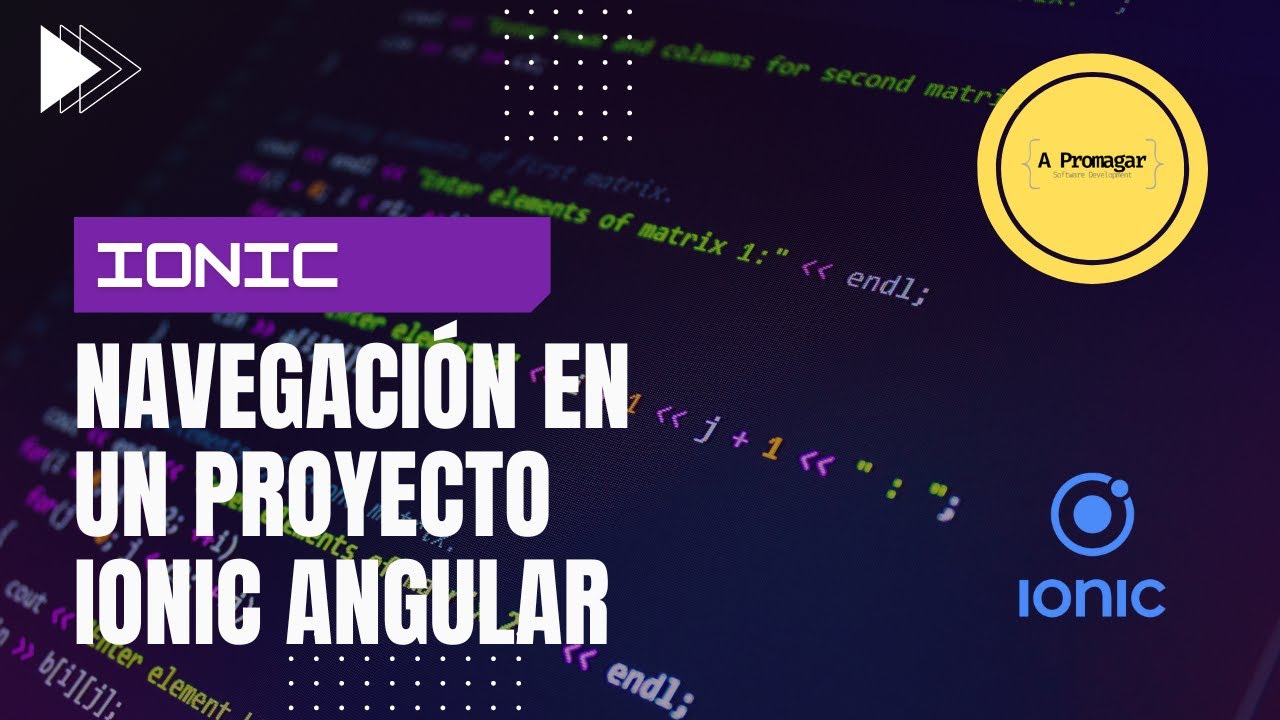 Navegaci&oacute;n IONIC -Tutorial IONIC desde CERO en Espa&ntilde;ol -IONIC Framework Angular