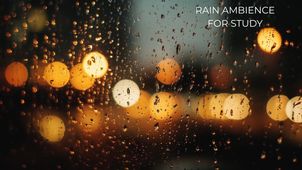 Warm Rainy Room Ambience for Concentration (Piano, 2 Hours)