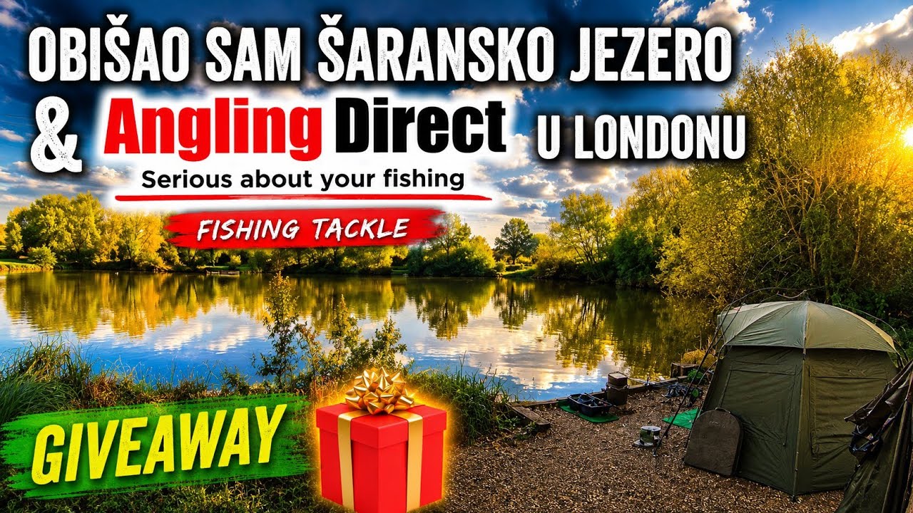 Šaransko Jezero i Angling Direct u Londonu