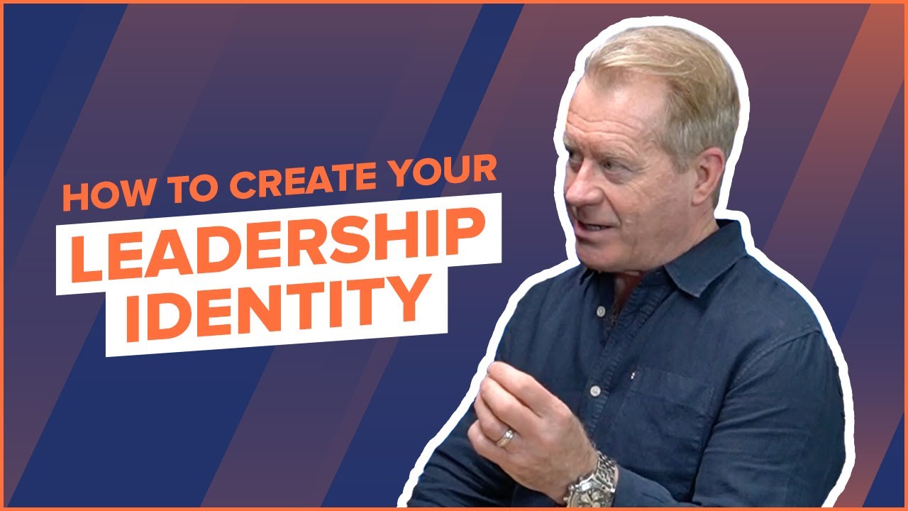 Why Every Leader Should Be Intentionally Working On Their Leadership Identity