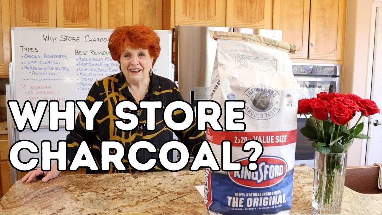 Why Store Charcoal?