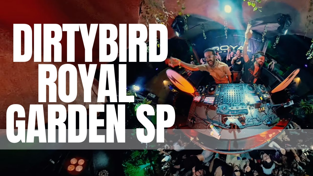 DJ Glen LIVE @ DIrtybird Brazil Week | Royal Garden | Americana - SP + Remember b2b Bruno Furlan