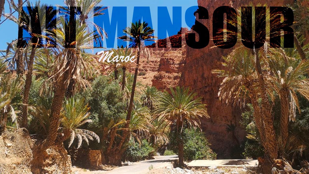 Gorges de Ait Mansour  | Maroc